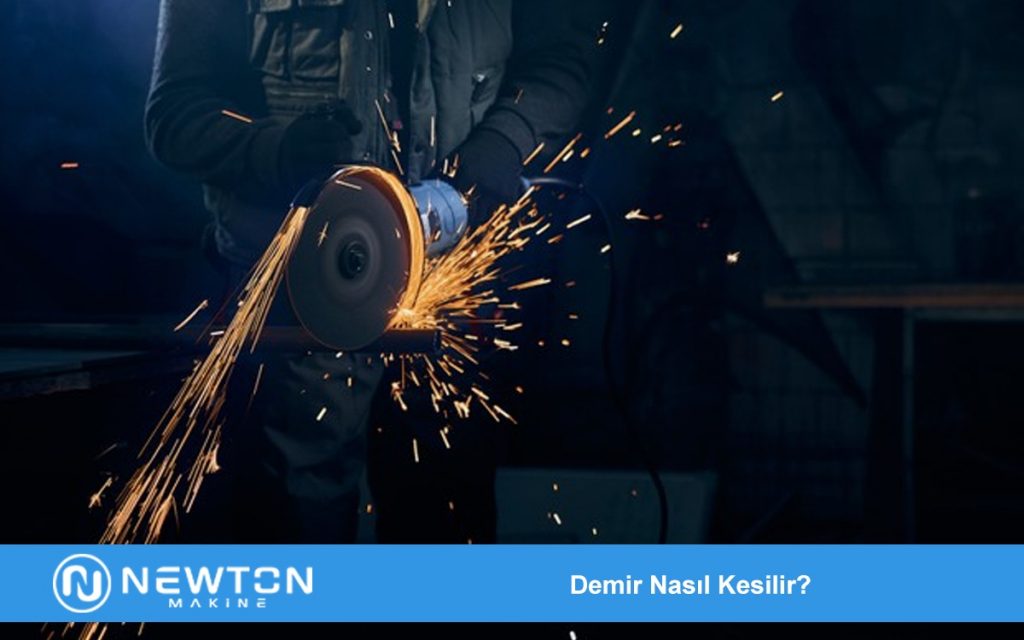 Demir Nasıl Kesilir