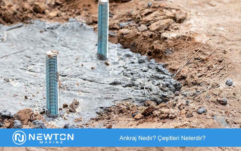 Ankraj Nedir Çeşitleri Nelerdir