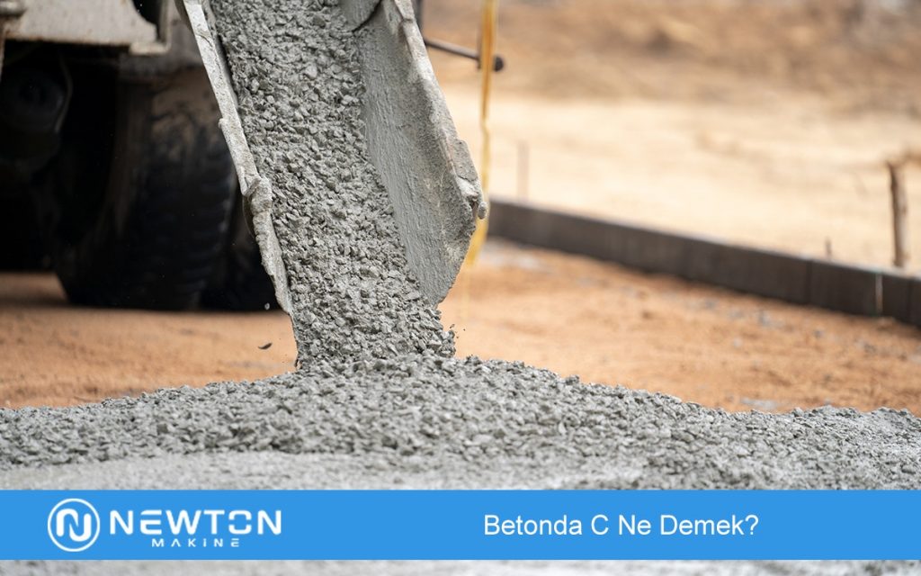 Betonda C Ne Demek