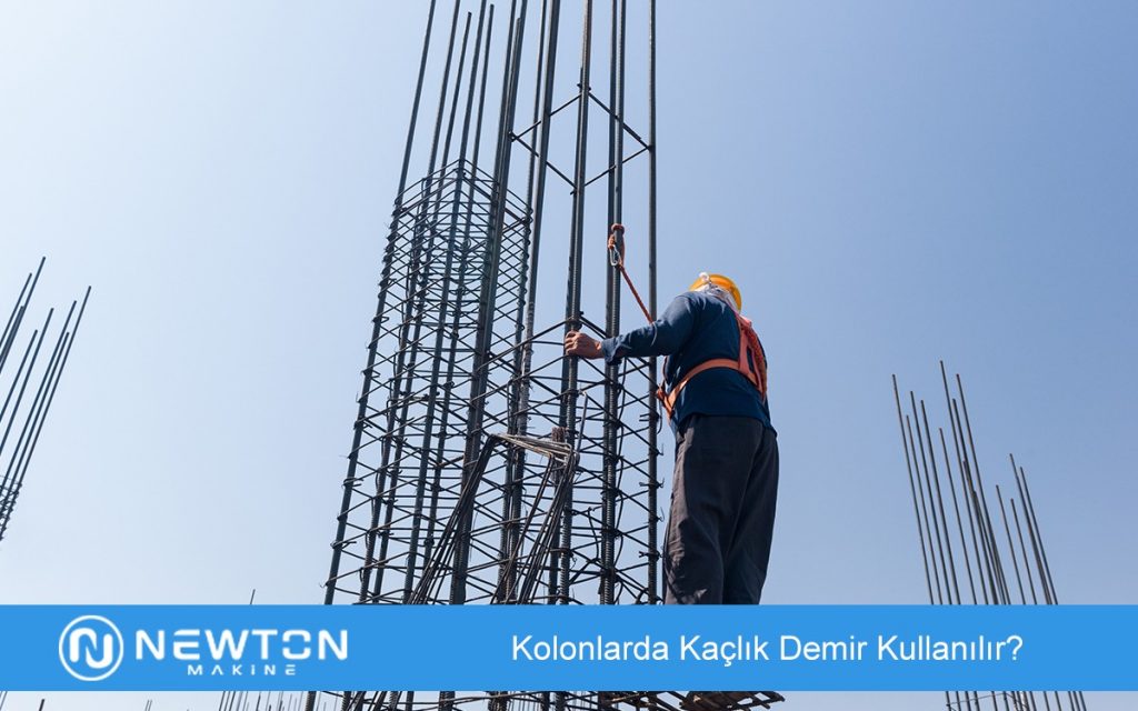Kolonlarda Kaçlık Demir Kullanılır