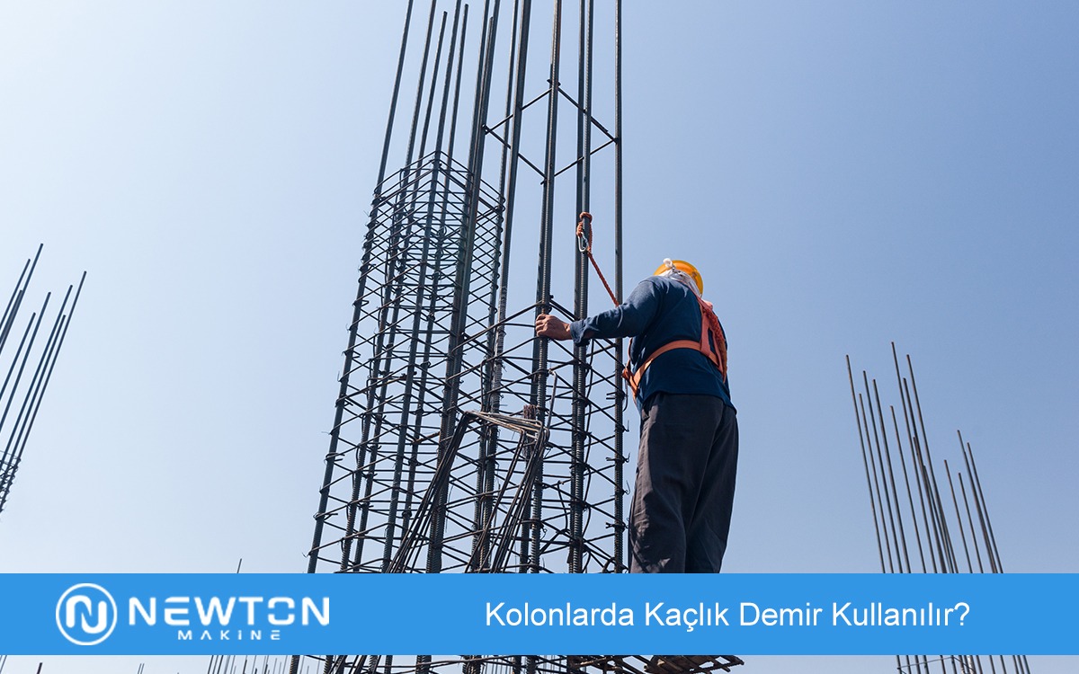 Kolonlarda Kaçlık Demir Kullanılır