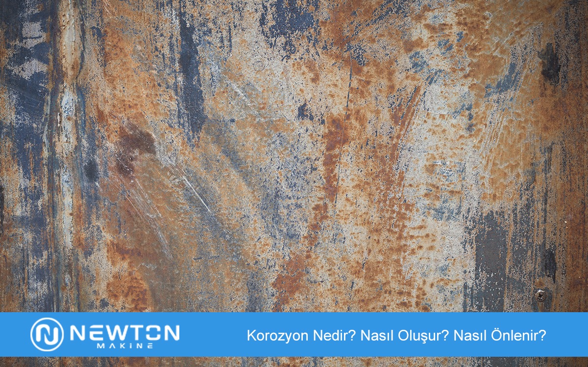 Korozyon Nedir? Nasıl Oluşur? Nasıl Önlenir?