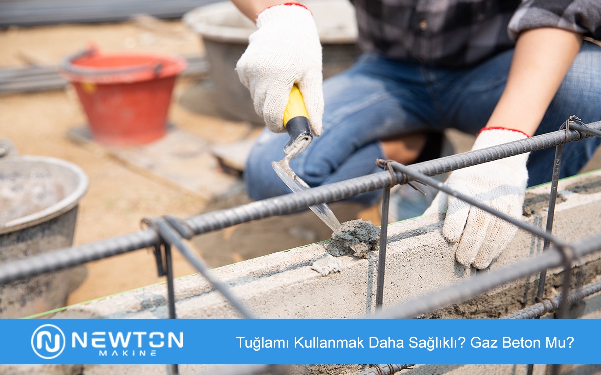 Tuğlamı Kullanmak Daha Sağlıklı? Gaz Beton Mu?