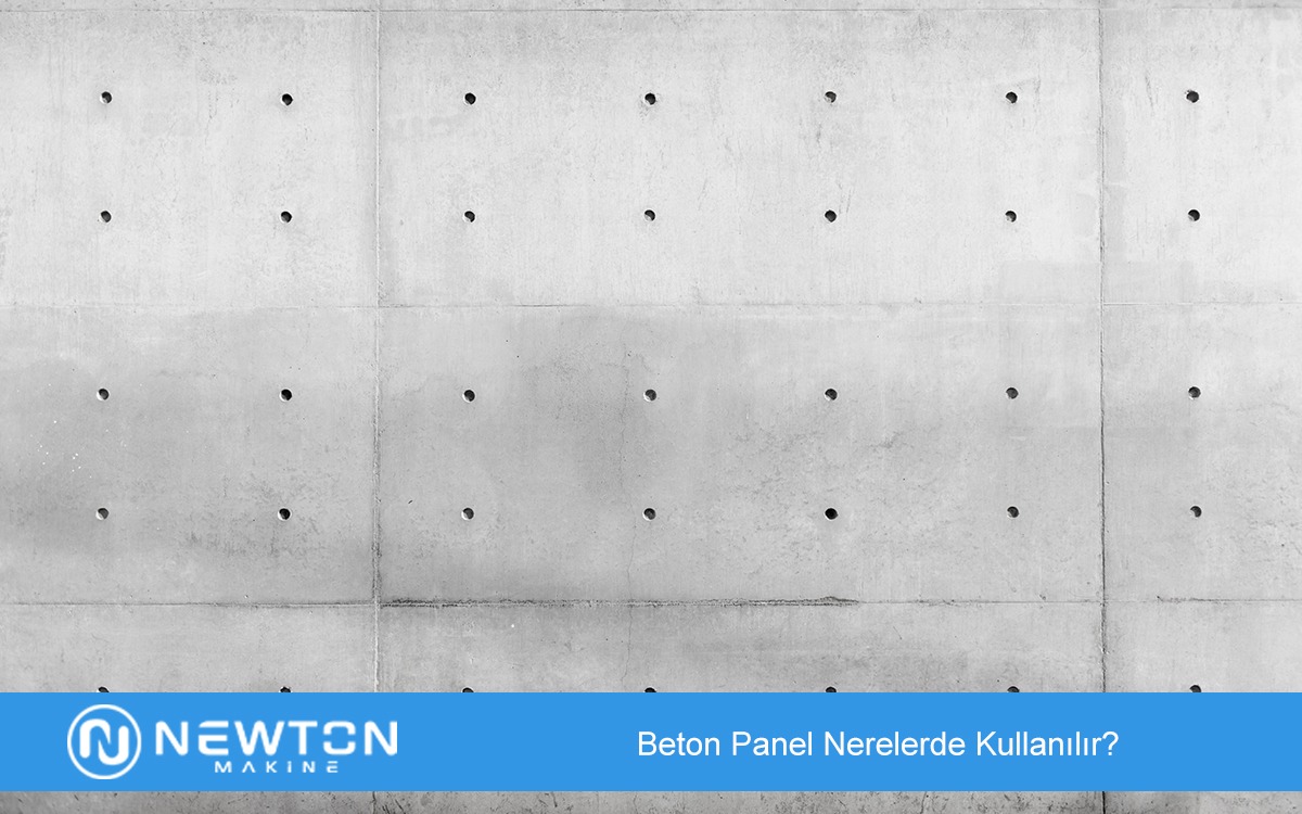 Beton Panel Nerelerde Kullanılır
