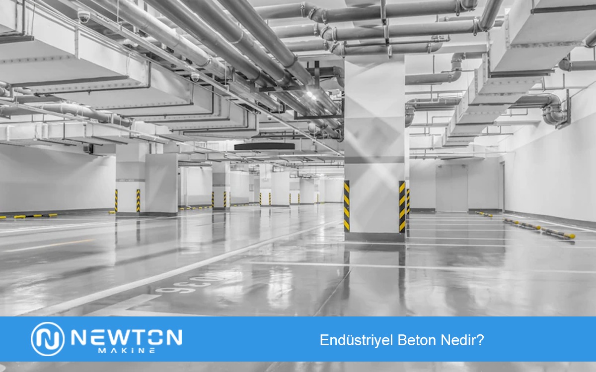 Endüstriyel Beton Nedir