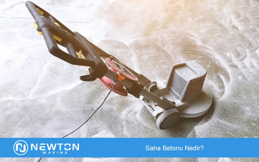 Saha Betonu Nedir