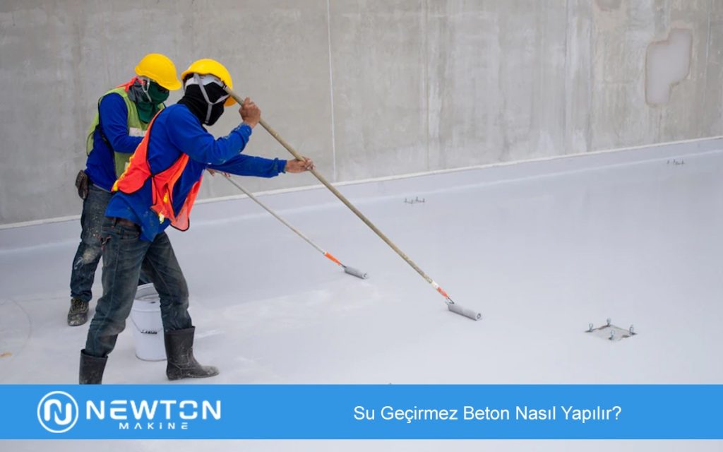 Su Geçirmez Beton Nasıl Yapılır