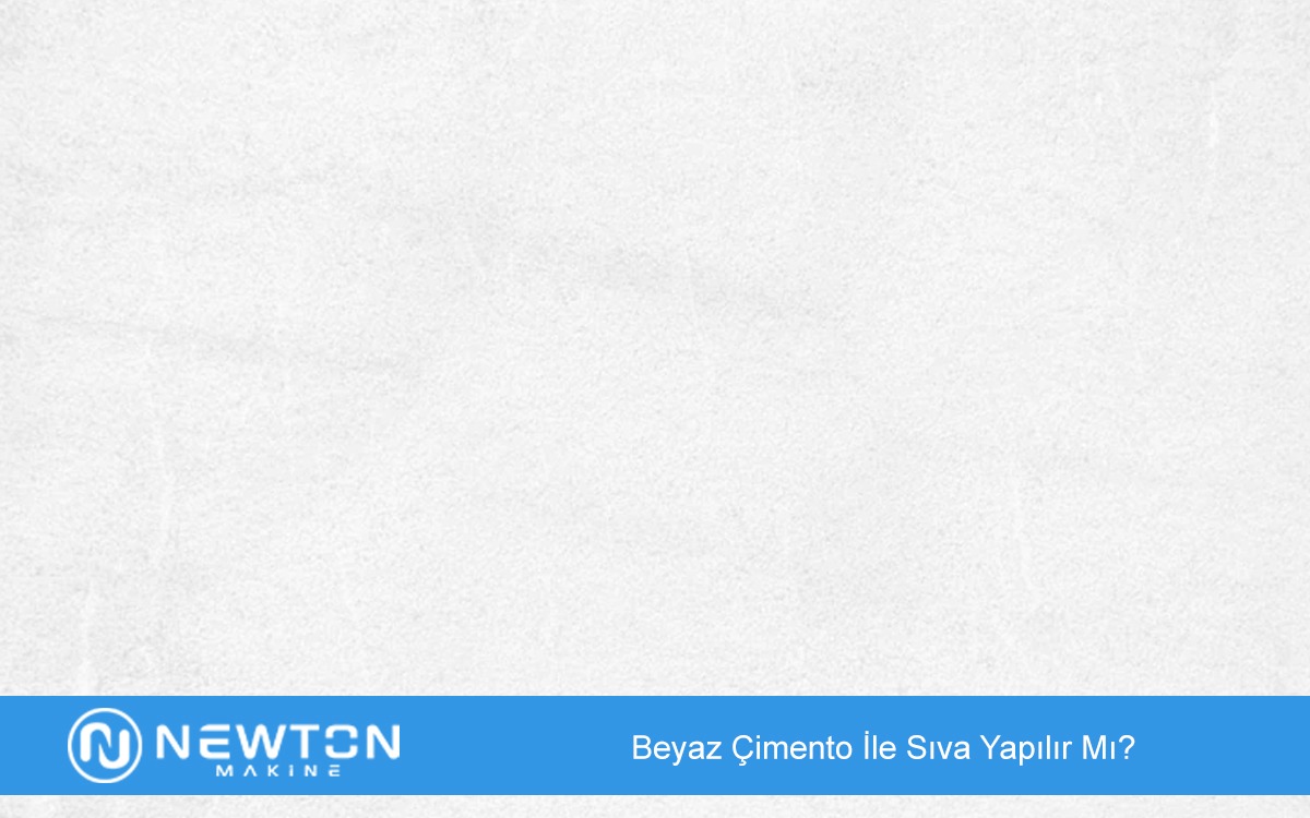 Beyaz Çimento ile Sıva Yapılır Mı