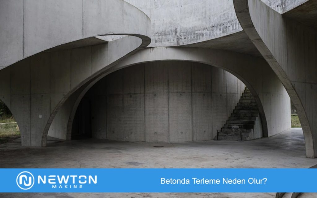 Betonda Terleme Neden Olur