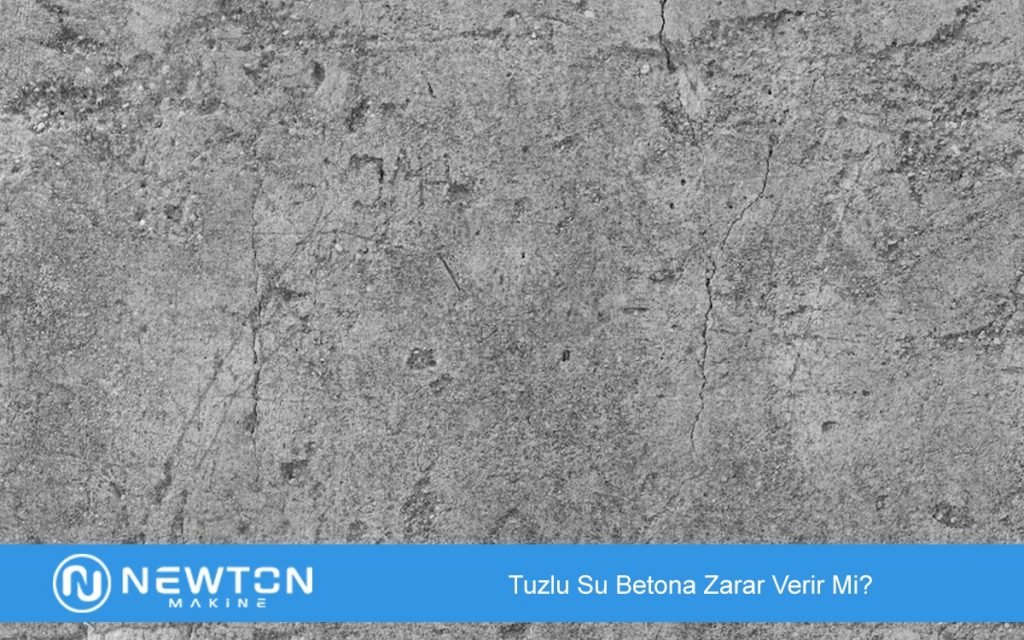 Tuzlu Su Betona Zarar Verir Mi