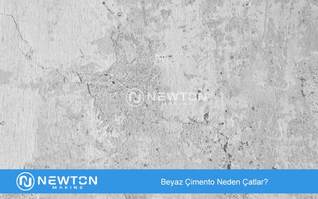 Beyaz Çimento Neden Çatlar