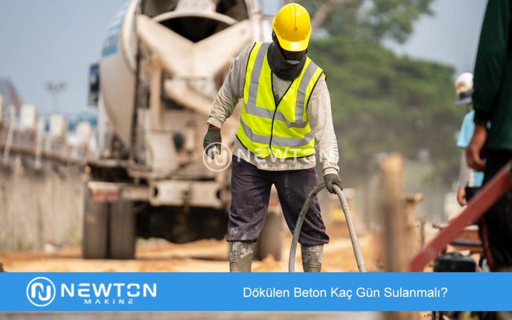 Dökülen Beton Kaç Gün Sulanmalı