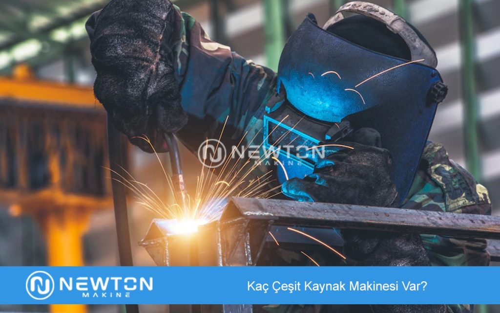 Kaç Çeşit Kaynak Makinesi Var?