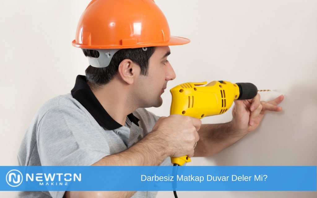 Darbesiz Matkap Duvar Deler Mi