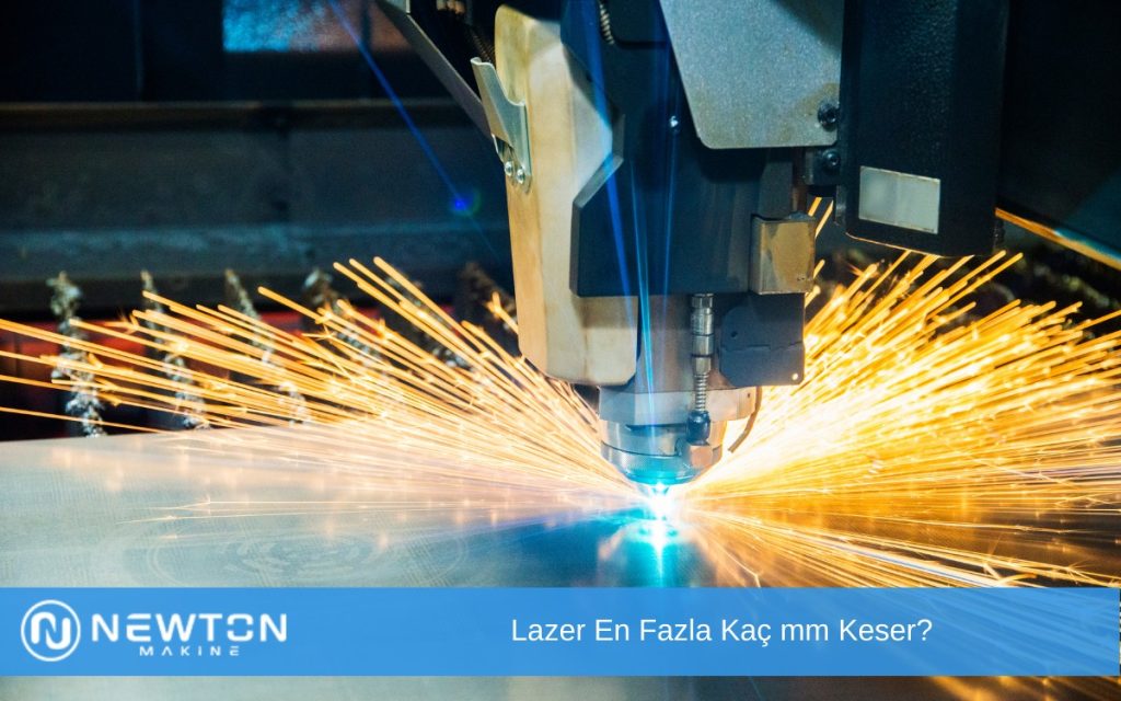 Lazer En Fazla Kaç Mm Keser