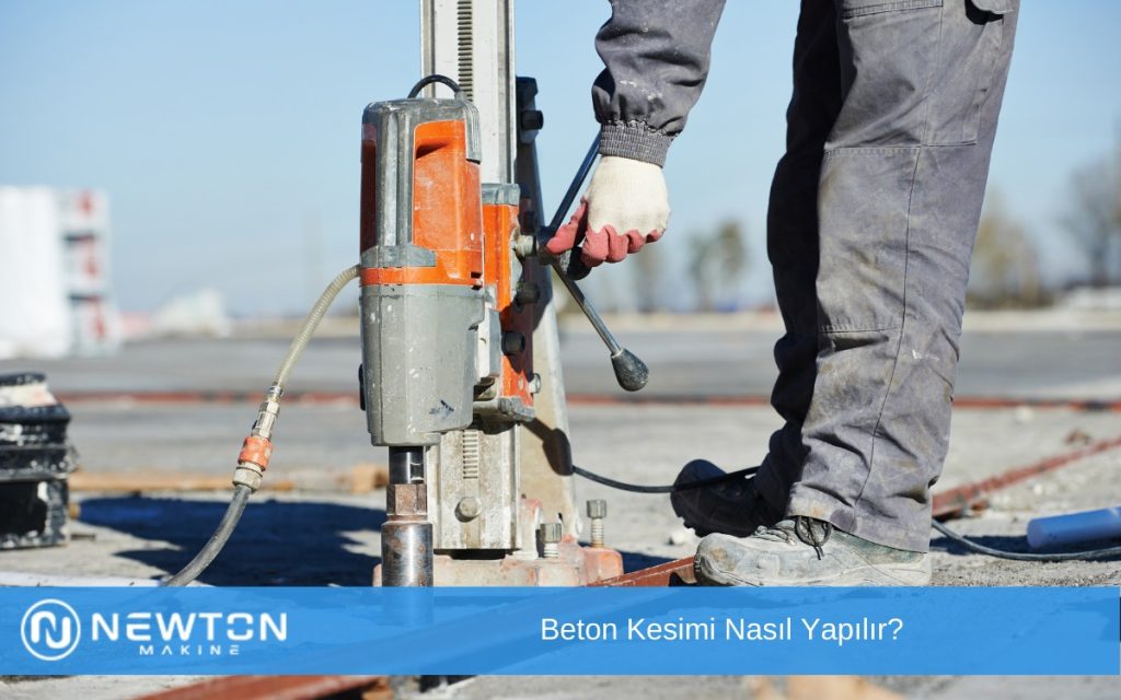 Beton Kesimi Nasıl Yapılır